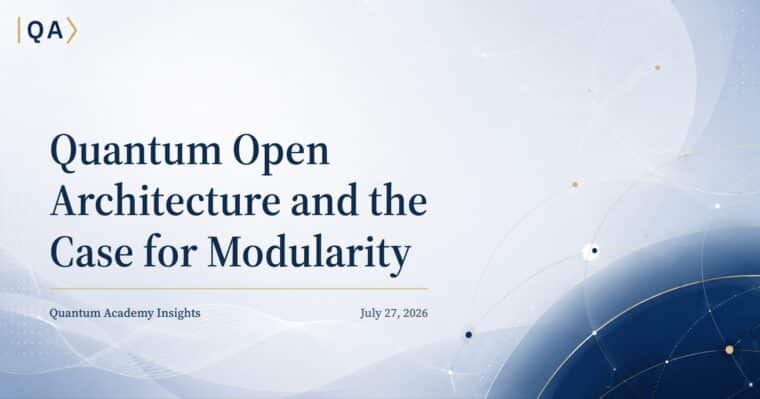 Quantum Open Architecture and the Case for Modularity