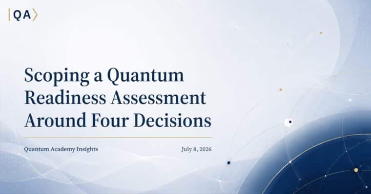 Scoping a Quantum Readiness Assessment Around Four Decisions