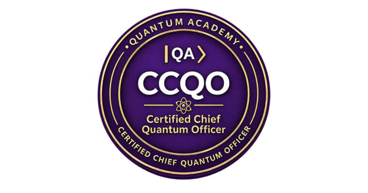 First Certified Chief Quantum Officer (CCQO) Cohort Starts November 7