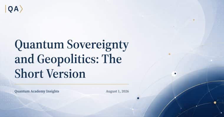 Quantum Sovereignty and Geopolitics: The Short Version