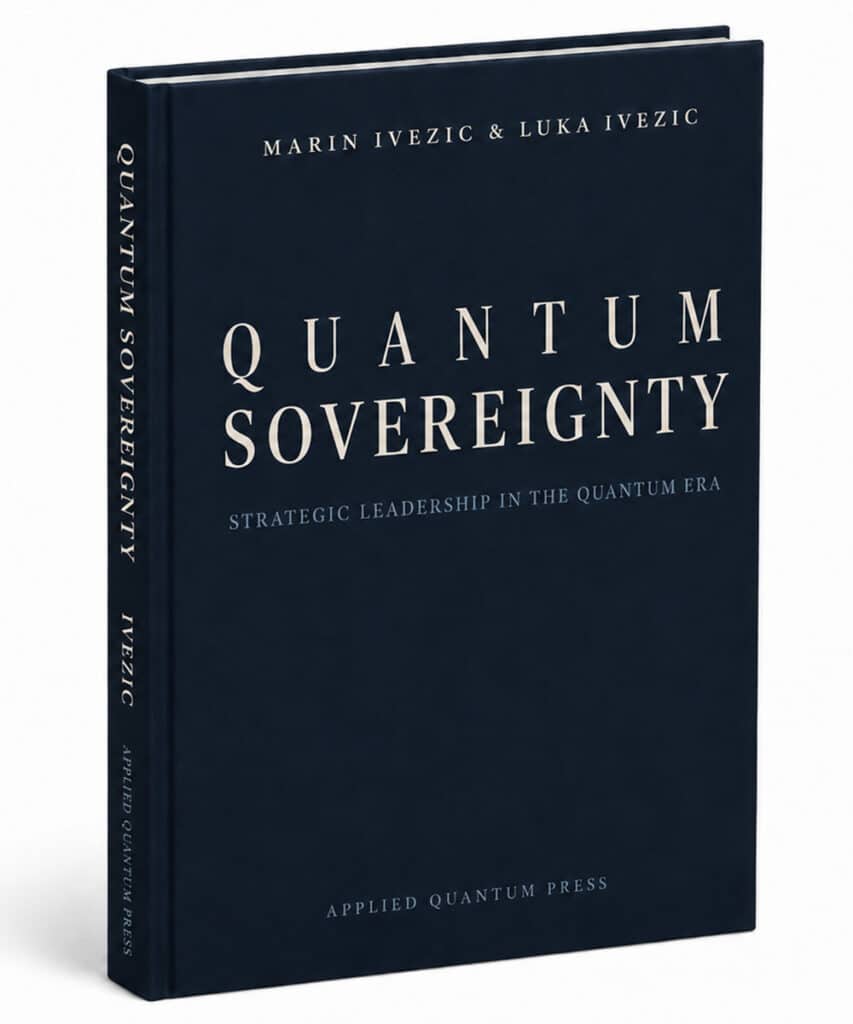 Cover of Quantum Sovereignty: Strategic Leadership in the Quantum Era by Marin Ivezic and Luka Ivezic